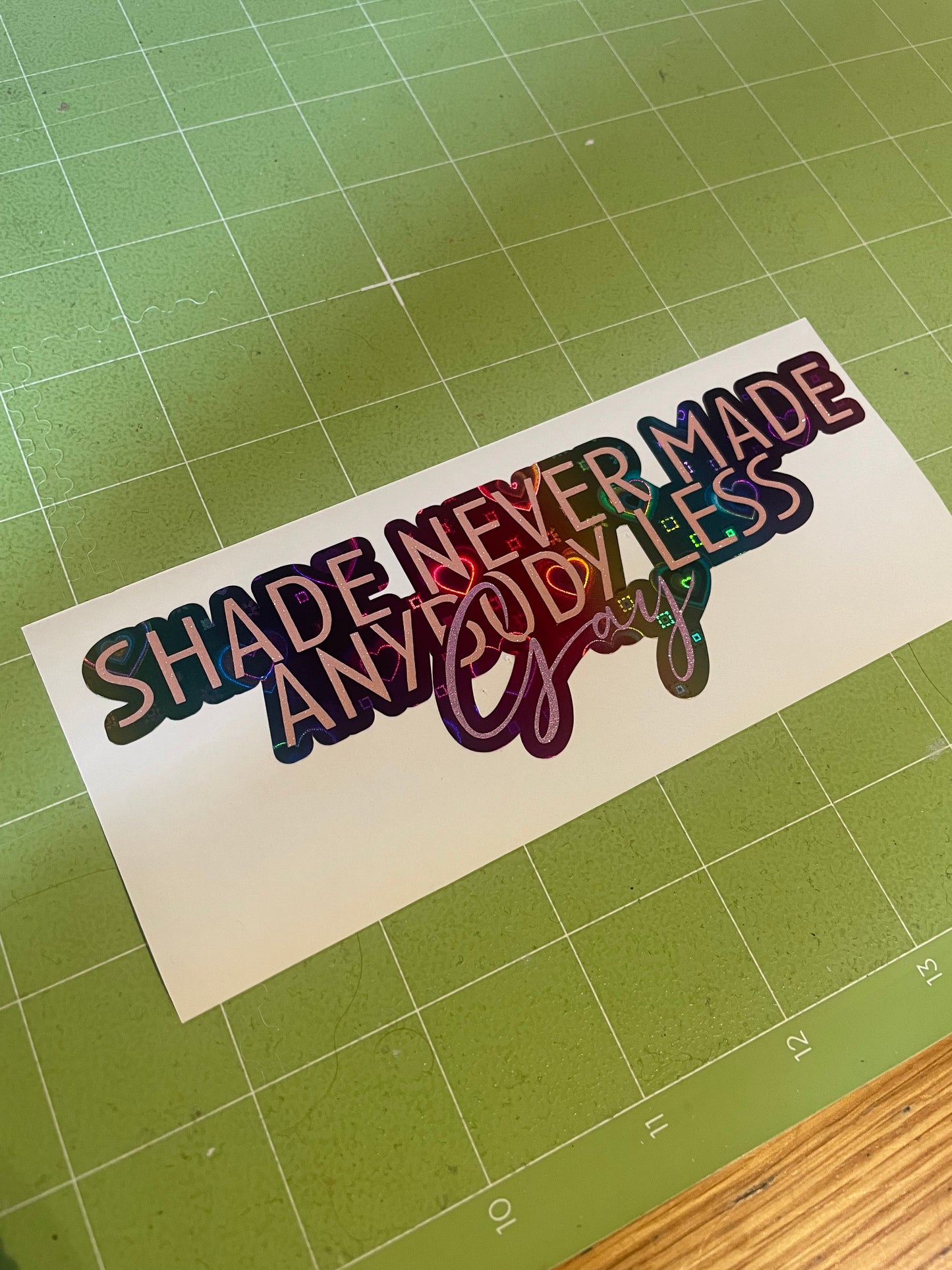 Taylor Swift Shade Never Made Anybody Less Gay Car Decal